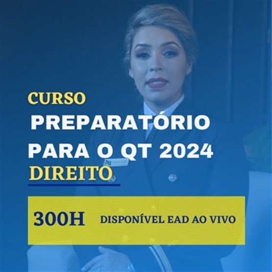 Curso Preparatório para o QT DIREITO 2024